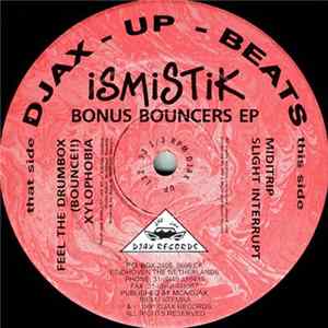 Ismistik - Bonus Bouncers EP mp3