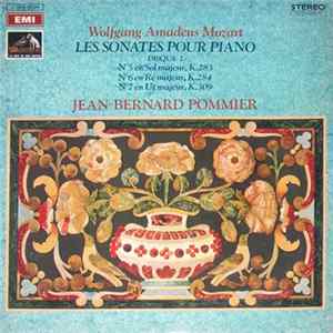 Jean-Bernard Pommier - Wolfgang Amadeus Mozart - Les Sonates Pour Piano Disque 2: N°5 En Sol Majeur, K.283; N°6 En Ré Majeur, K.284; N°7 En Ut Majeur, K.309 mp3