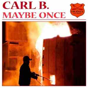 Carl B. - Maybe Once mp3