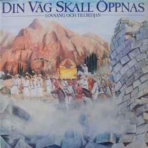 Peter Sandwall - Din Väg Skall Öppnas - Lovsång Och Tillbedjan mp3