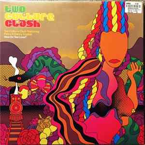 Two Culture Clash - How Do You Love? mp3