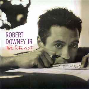 Robert Downey Jr. - The Futurist mp3