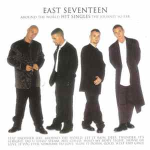 East Seventeen - Around The World - Hit Singles - The Journey So Far mp3