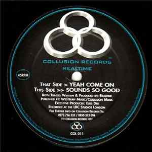 Realtime - Yeah Come On / Sounds So Good mp3
