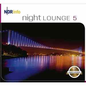 Various - NDR Info - Night Lounge 5 mp3