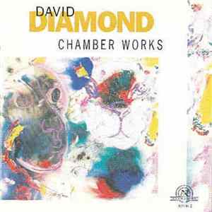David Diamond - Chamber Works mp3