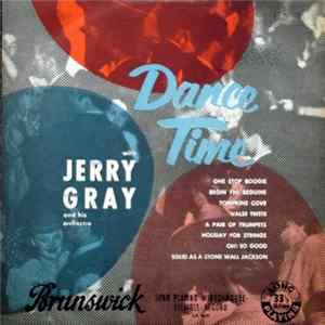 Jerry Gray And His Orchestra - Dance Time mp3