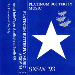 Various - Platinum Butterfly Music, SXSW '93 mp3