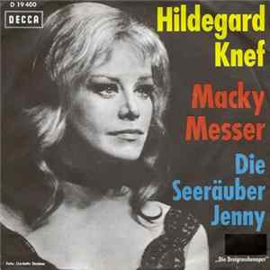 Hildegard Knef - Macky Messer / Die Seeräuber Jenny mp3