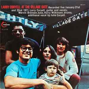 Larry Coryell - At The Village Gate mp3