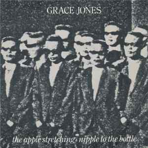 Grace Jones - The Apple Stretching mp3