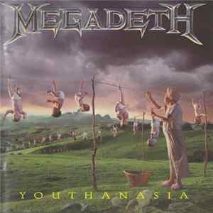 Megadeth - Youthanasia mp3