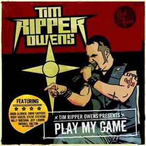 Tim Ripper Owens - Play My Game mp3