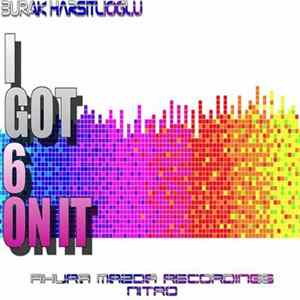 Burak Harsitlioglu - I Got 6 On It mp3