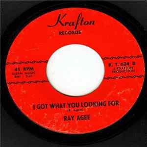 Ray Agee - Doing It Good For You / I Got What You Looking For mp3