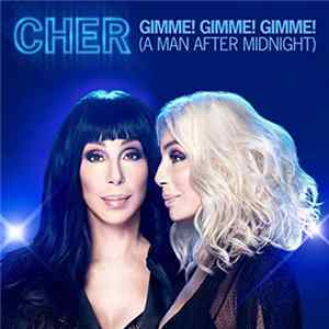 Cher - Gimme! Gimme! Gimme! (A Man After Midnight) (Extended Mix) mp3