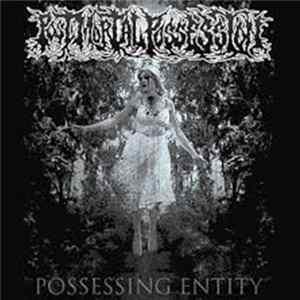 Post mortal possession - Possessing entity mp3