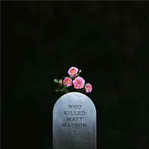 Matt Maeson - Who Killed Matt Maeson mp3