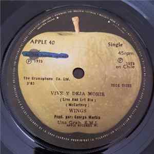 Wings - Vive Y Deja Morir (Live And Let Die) mp3