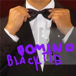 Domino - Black Tie mp3