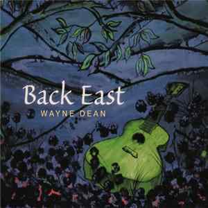 Wayne Dean - Back East mp3