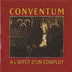 Conventum - À L'Affût D'Un Complot mp3
