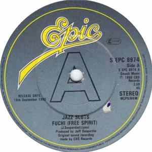 Jazz Sluts - Fuchi (Free Spirit) mp3