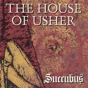 The House Of Usher - Succubus mp3