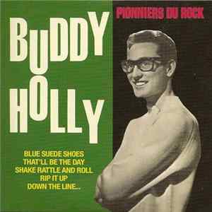 Buddy Holly - Pionniers Du Rock mp3
