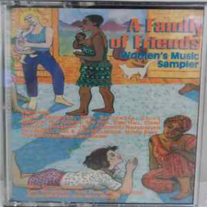 Various - A Family Of Friends: Women's Music Sampler mp3