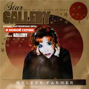 Mylène Farmer - Star Gallery mp3