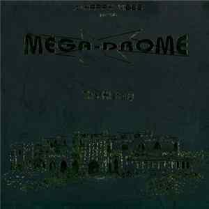 DJ Happy Vibes - Mega-Drome - The History mp3