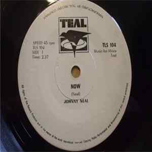Johnny Neal - Now / Sunshine Valley mp3