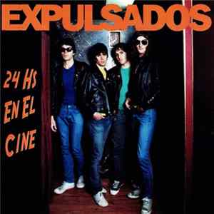 Expulsados - 24 Hs En El Cine mp3