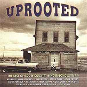 Various - Uprooted: The Best of Roots Country Singer-Songwriters mp3