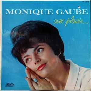 Monique Gaube - Avec Plaisir... mp3