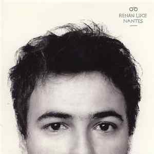 Renan Luce - Nantes mp3