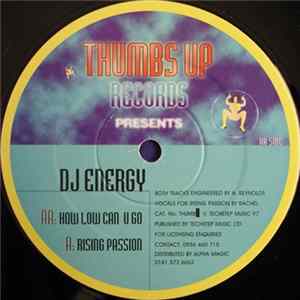 DJ Energy - Rising Passion / How Low Can U Go mp3