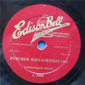 Ländlerkapelle Märchi - Zürcher Seenachtfest 1931 / Arther Chilbi - Ländler mp3