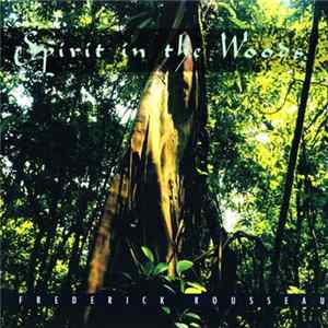 Frédérick Rousseau - Spirit In The Woods mp3