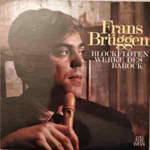 Frans Brüggen - Blockflötenwerke Des Barock mp3