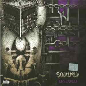 Soulfly - Enslaved mp3