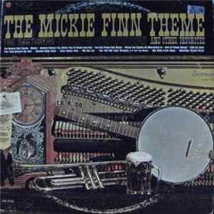 The Ragtimers - The Mickie Finn Theme And Other Favorites mp3