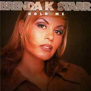 Brenda K Starr - Hold Me mp3