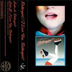 Rollergirl! - Rollergirl​!​/​/​I Love You, Rollergirl! mp3