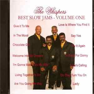 The Whispers - Best Slow Jams - Volume One mp3