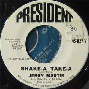 Jerry Martin - Shake-A Take-A / Exchange Student mp3