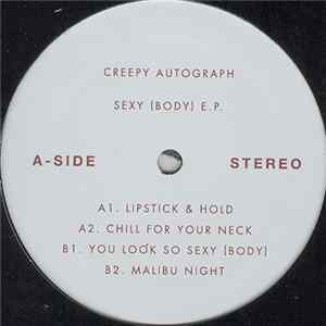 Creepy Autograph - Sexy (Body) E.P. mp3