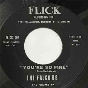 The Falcons - You're So Fine mp3
