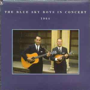 The Blue Sky Boys - In Concert 1964 mp3